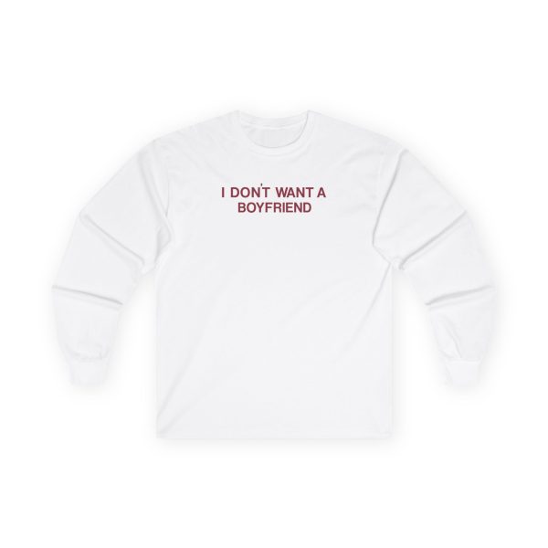 Olivia Dean I Don’t Want A Boyfriend Unisex Ultra Cotton Long Sleeve Tee